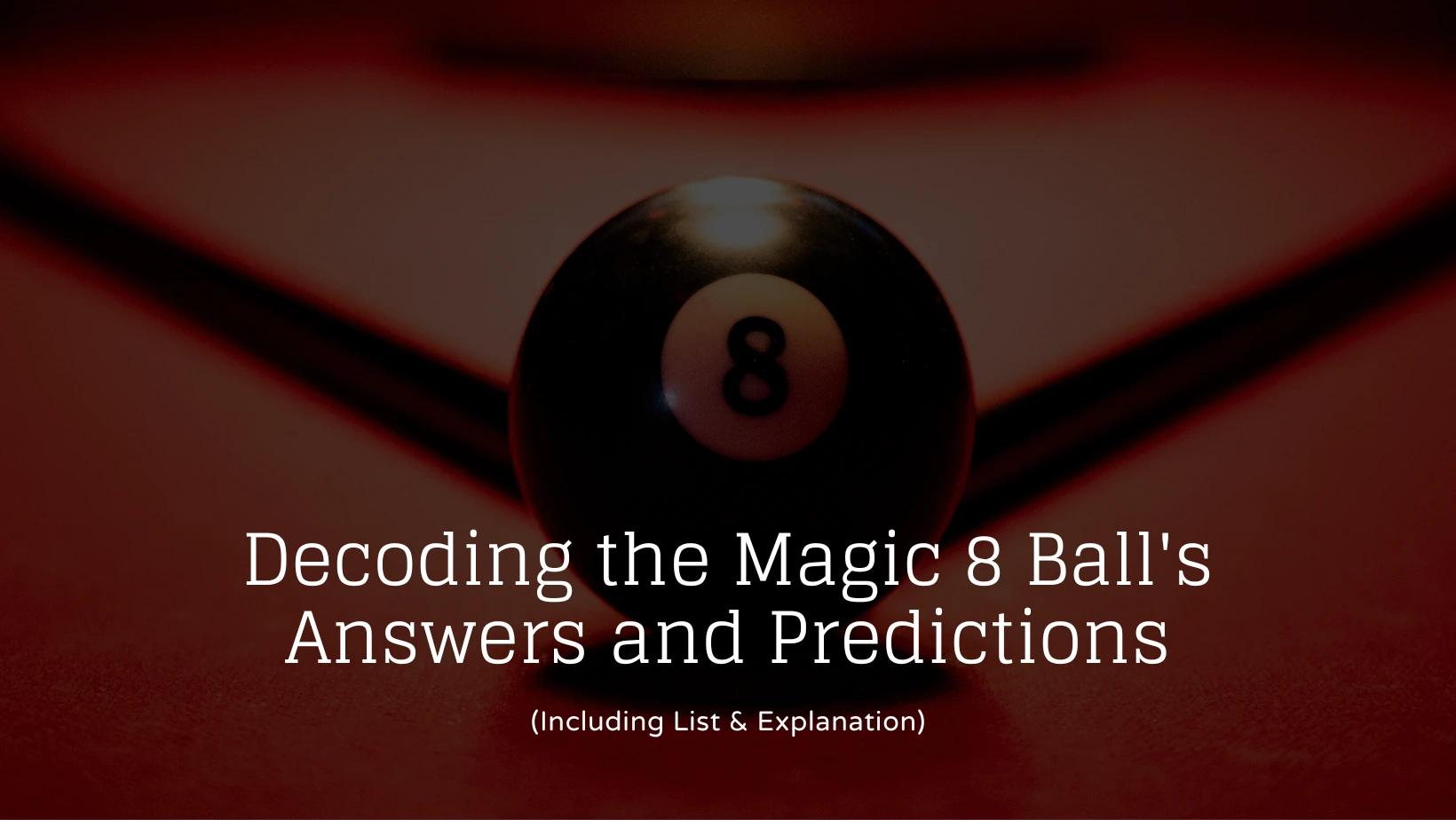 Decoding the Online Magic 8 Balls Answers and Predictions